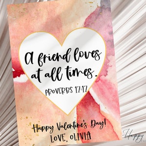 Un amigo ama en todo momento, San Valentín de las Escrituras, San Valentín en el aula, San Valentín cristiano, San Valentín bíblico, Descarga instantánea/VL-HALLIE2