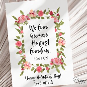 We Love Because God Loved Us, Scripture Valentines, Classroom Valentine, Christian Valentine, Bible Valentine, Instant Download|VL-HALLIE3