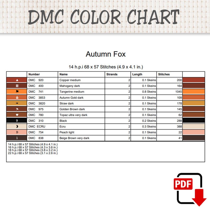 May include: A DMC color chart for an Autumn Fox cross-stitch pattern. The table lists thread numbers, names, strand counts, skein lengths, and stitch counts for colors including copper, mahogany, tangerine, gold, straw, brown, black, and ecru.