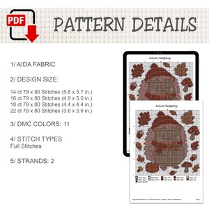 K&ouml;nnte beinhalten: Ein digitales Kreuzstichmuster mit dem Titel Autumn Hedgehog, das einen Igel mit Bl&auml;ttern und Pilzen zeigt. Der Text enth&auml;lt Pattern Details, Aida-Stoff, Designgr&ouml;&szlig;en von 14ct bis 22ct, 11 DMC-Farben, ganze Stiche und 2 F&auml;den.