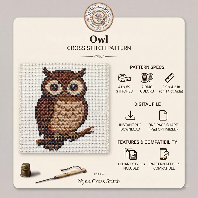 May include: A digital cross stitch pattern featuring a brown owl perched on a branch. The design includes 41 by 59 stitches, 7 DMC colors, and measures 2.9 by 4.2 inches on 14 count Aida. Includes an instant PDF download, one-page chart, and is Pattern Keeper compatible.