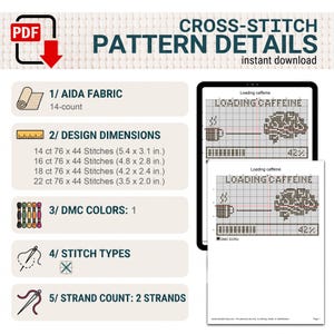 May include: A digital cross-stitch pattern titled Loading Caffeine featuring a coffee cup, a brain icon, and a progress bar at 42%. The document lists 14-count Aida fabric, design dimensions in cm for various counts, one DMC colour, and two strands.
