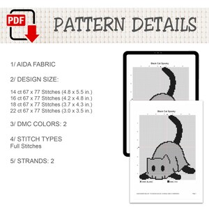 May include: A digital cross-stitch pattern titled Black Cat Spooky. The document lists Aida fabric, design sizes from 4.8 x 5.5 inches to 3.0 x 3.5 inches, 2 DMC colors, full stitches, and 2 strands. It displays a grid chart of a black cat.