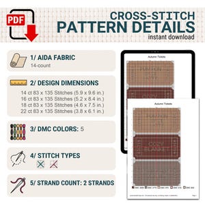 May include: A digital cross-stitch pattern titled Autumn Tickets, featuring five DMC colors, two-strand stitching, and design dimensions for 14, 16, 18, and 22-count Aida fabric. The PDF includes a grid chart with text reading Pumpkin Spice Latte and Cozy Blanket.