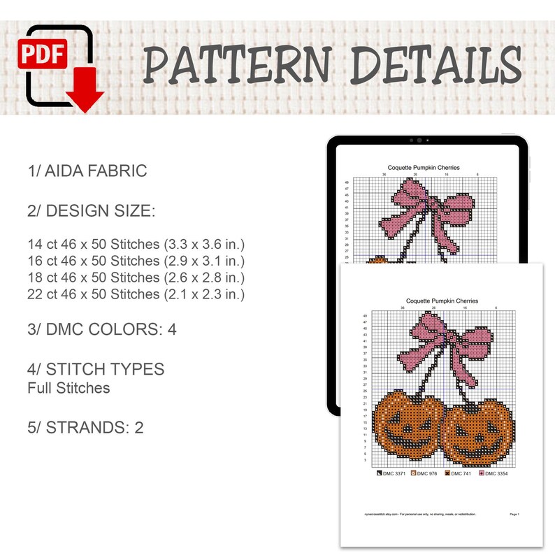 K&ouml;nnte beinhalten: Ein digitales Kreuzstichmuster mit dem Titel Coquette Pumpkin Cherries, das eine rosa Schleife und zwei orangefarbene K&uuml;rbisse zeigt. Das Dokument listet Aida-Stoffanforderungen, Designgr&ouml;&szlig;en von 8,4 x 9,1 cm bis 5,3 x 5,8 cm, 4 DMC-Farben und 2 F&auml;den auf.