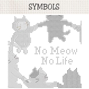 K&ouml;nnte beinhalten: Ein schwarz-wei&szlig;es Kreuzstichmuster mit drei Katzen und dem Text No Meow No Life. Das Design verwendet verschiedene Symbole wie Pluszeichen, Buchstaben und geometrische Formen, um die Katzenfiguren und den Text auf einem Raster darzustellen.