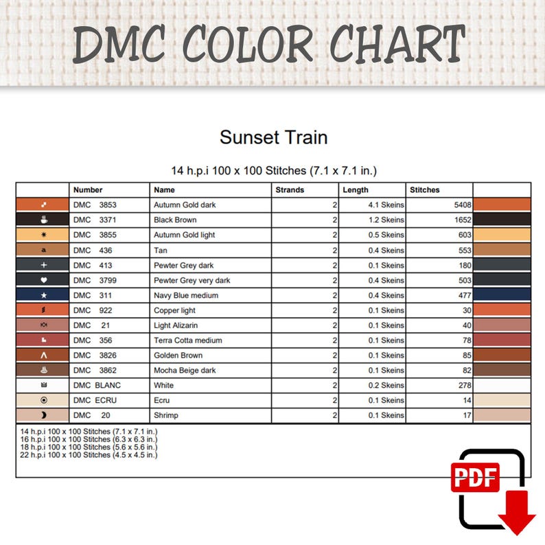 Puede incluir: Una tabla de colores DMC titulada Sunset Train para un patr&oacute;n de punto de cruz. La tabla enumera n&uacute;meros de hilo, nombres, n&uacute;mero de hebras, longitudes de madejas en cm y n&uacute;mero de puntadas para 14, 16, 18 y 22 h.p.i. Icono PDF incluido.