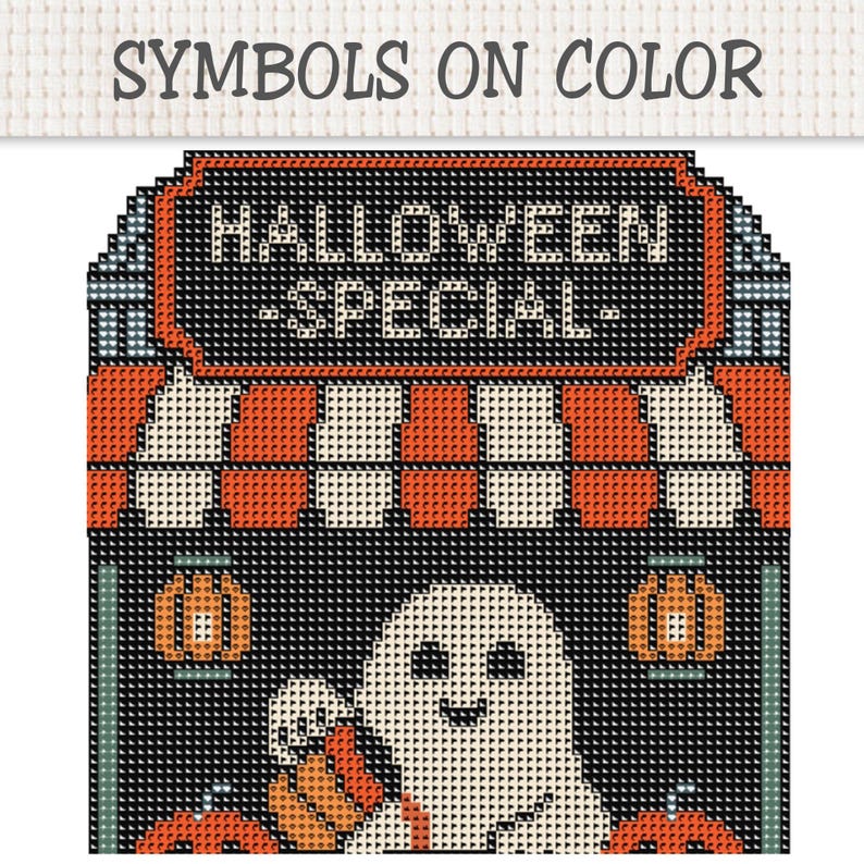 May include: A cross-stitch pattern titled SYMBOLS ON COLOR featuring a HALLOWEEN SPECIAL sign above a striped orange and white awning. Below, a white ghost holds a pumpkin, flanked by two orange lanterns and two additional pumpkins on a black background.