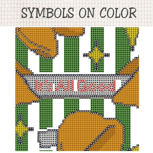 May include: A cross-stitch pattern chart titled SYMBOLS ON COLOR featuring a green striped background with orange shapes, yellow star-like symbols, and a central banner containing the red text It's All Good, all composed of grid-based symbols.