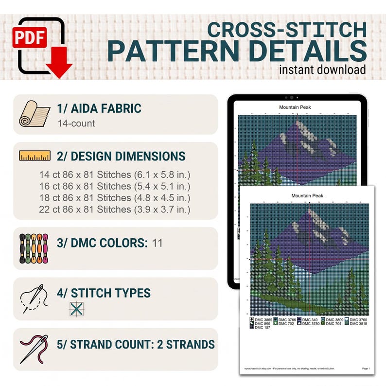 May include: A digital cross-stitch pattern titled Mountain Peak, featuring a grid design of a mountain and trees. Details include 14-count Aida fabric, 11 DMC colors, 2 strands, and dimensions ranging from 6.1 x 5.8 inches to 3.9 x 3.7 inches.