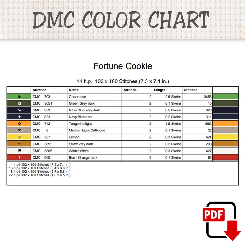 May include: A DMC color chart for a Fortune Cookie cross stitch pattern. The table lists thread numbers, names, strand counts, skein lengths, and stitch counts for colors including chartreuse, navy blue, tangerine, and lemon. Includes PDF icon.