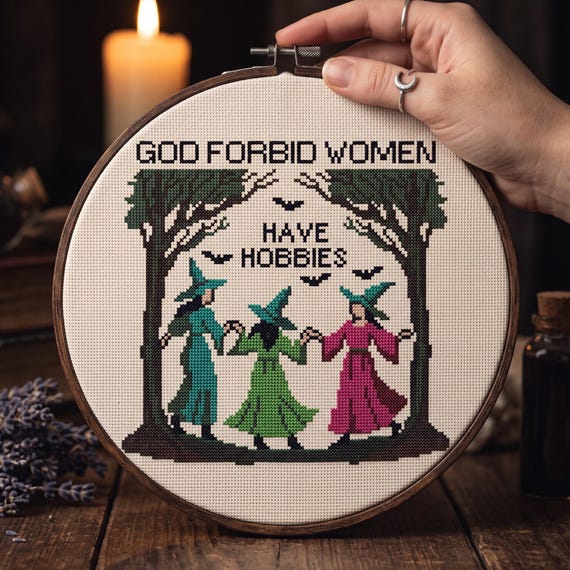 God Forbid Women Have Hobbies Cross Stitch Pattern, Witchy Needlepoint, Instant Download PDF