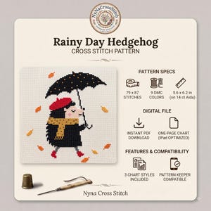 May include: A cross stitch pattern titled Rainy Day Hedgehog featuring a hedgehog in a red beret, yellow scarf, and black coat holding a black umbrella. Pattern specs include 79 by 87 stitches, 9 DMC colors, and 5.6 by 6.2 inches on 14 ct Aida.