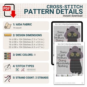 May include: A digital cross-stitch pattern titled Sorry I Can't, I'm Busy Doing Absolutely Nothing, featuring a black cat wearing a purple hat and cucumber eye slices. Includes Aida fabric 14-count, 8 DMC colours, 2 strands, and dimensions in centimetres.