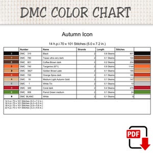 May include: A DMC color chart titled Autumn Icon, featuring a table with columns for number, name, strands, length, and stitches. The chart lists colors including black, brown, orange, red, green, and white, with dimensions of 5.0 x 7.2 inches.