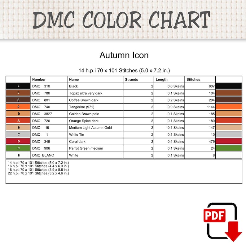 May include: A DMC color chart titled Autumn Icon, featuring a table with columns for number, name, strands, length, and stitches. The chart lists colors including black, brown, orange, red, green, and white, with dimensions of 5.0 x 7.2 inches.
