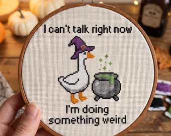 I Can't Talk Right Now I'm Doing Something Weird Cross Stitch Pattern, Witch Goose Cauldron Needlepoint Chart, Instant Download PDF