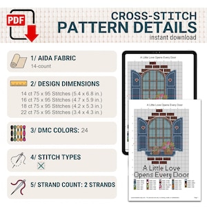 Peut inclure: Un mod&egrave;le de point de croix num&eacute;rique intitul&eacute; A Little Love Opens Every Door, illustrant une fen&ecirc;tre avec 24 couleurs DMC. Les d&eacute;tails incluent une toile Aida 14, deux brins de fil et des dimensions variant de 13,7 x 17,3 cm &agrave; 8,6 x 10,9 cm.