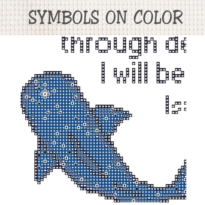 May include: A cross-stitch pattern featuring a blue whale shark silhouette filled with various geometric symbols. The text SYMBOLS ON COLOUR appears at the top, followed by the text through as I will be is, rendered in a pixelated black font style.