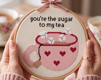 Kreuzstichmuster „Du bist der Zucker in meinem Tee“ (PDF) | Niedliche rosa Herz-Teetassen-Stickvorlage | Romantische Valentinstags-Bastelidee (digitaler Download)