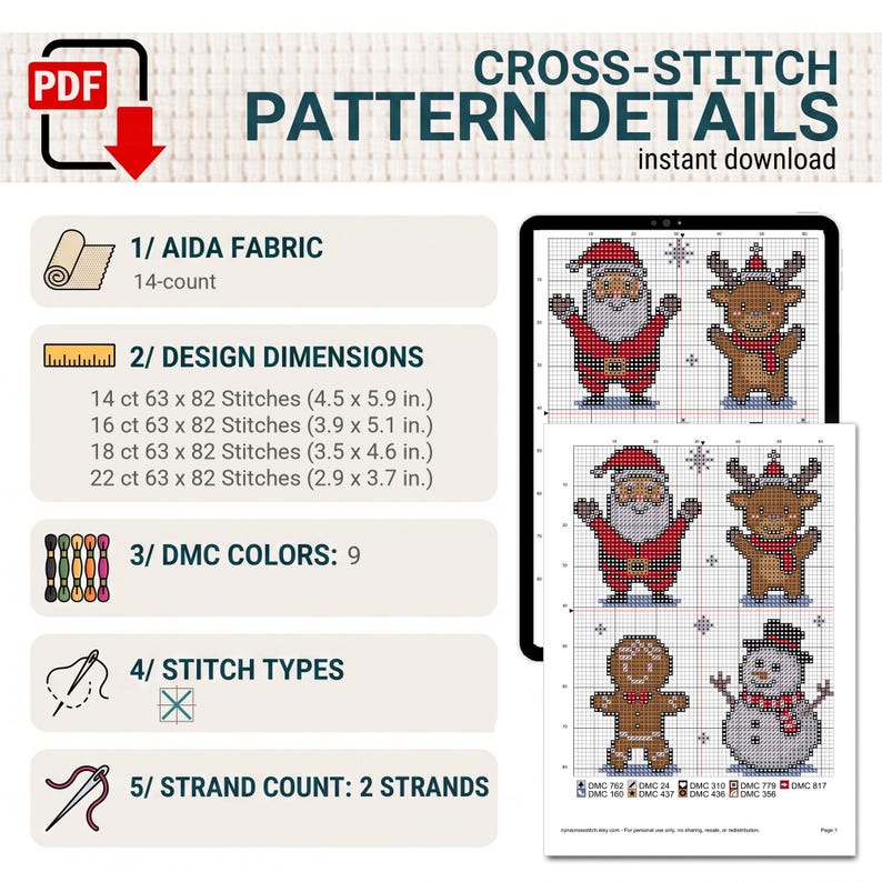 May include: A digital cross-stitch pattern guide featuring Santa, a reindeer, a gingerbread man, and a snowman. The document lists 14-count Aida fabric, design dimensions in inches, 9 DMC colours, stitch types, and a 2-strand requirement.