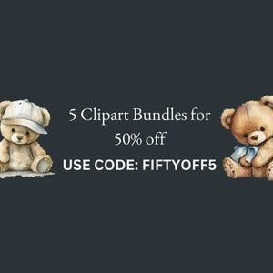 K&ouml;nnte beinhalten: Zwei Aquarell-Illustrationen von Teddyb&auml;ren. Ein B&auml;r tr&auml;gt eine wei&szlig;e Baseballkappe. Der Text lautet "5 Clipart Bundles for 50% off USE CODE: FIFTYOFF5".