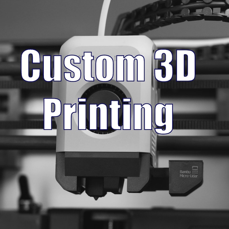 Custom 3D Printing Service and Custom Designs Etsy