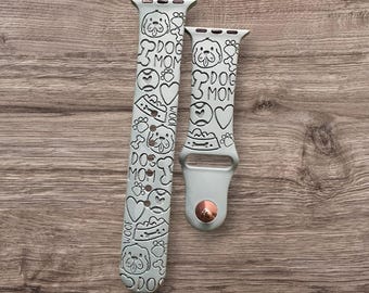 Engraved puppy, dog mom Gift Design for Apple Watch Silicone Sports Band/Strap  38mm/40mm/41mm/42mm/44mm/45mm/46mm/49mm
