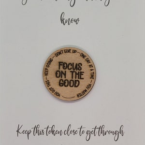 Hölzernes Pocket Hug Token Konzentriere dich auf das Gute - Du hast diese Inspiration, denke an dich, Pick Me Up Geschenk, Motivation, Freundschaft