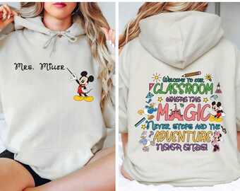 Custom Teacher Hoodie, Disney School Teacher Hoodie, Personalized Disney Teacher Hoodie,Mickey Mouse Custom Name Hoodie,Magical Teacher Life