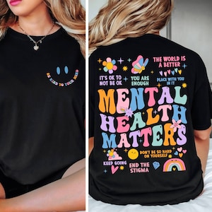 La salud mental importa camisa de colores cómodos, camisa inspiradora para mujeres, camisa de salud mental, camisa de ansiedad, camiseta de mujer de terapia recreativa