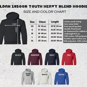 May include: A size and color chart for a Gildan 18500B youth heavy blend hoodie. The chart shows chest and length measurements in inches and centimeters, ranging from XS to XL. Available colors include black, maroon, navy, red, sport grey, white, and royal.