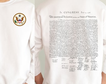 Declaration of Independence sweatshirt,Patriotic,4th of July, Freedom, Patriotism,United States of America Congress 1776,historical document