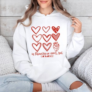 CHD Awareness Hoodie, Anatomical Heart Hoodie, Warrior Hoodie, Heart Disease Month Awareness Hoodie, In February We Wear Red for CHD Hoodie