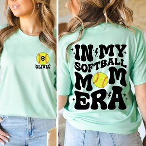 Custom In My Softball Mom Era Shirt, Softball Mama Shirt, Mother's Day Shirt, Softball Game Day, Sports Mom Shirt, Softball Season Shirt image 7