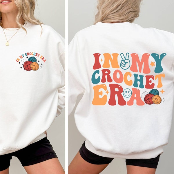 In My Crochet Era Sweatshirt Crafter Mom Gift, Crochet Lover Sweatshirt, Knitting Sweater, Funny Crochet Crewneck, Gift for Knitting Lover,