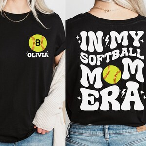 Custom In My Softball Mom Era Shirt, Softball Mama Shirt, Mother's Day Shirt, Softball Game Day, Sports Mom Shirt, Softball Season Shirt image 5