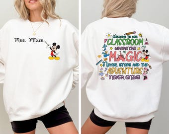 Custom Teacher Sweatshirt, Disney School Teacher Sweatshirt, Personalized Disney Teacher Sweatshirt,Mickey Mouse Custom Name Magical Teacher