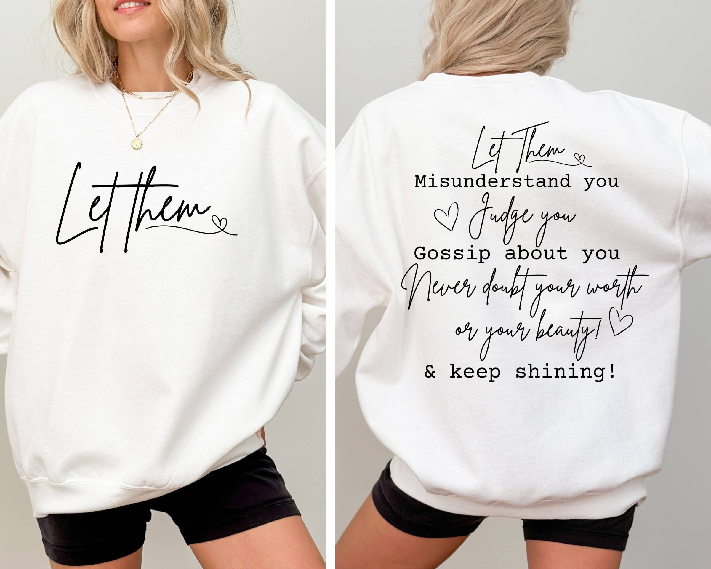Sudadera Let Them, Keep Shining, Sudadera inspiradora, Sudadera de amor propio, Regalo para ella, Sudadera de salud mental, Citas motivacionales,
