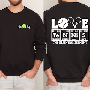 Chemical formula of tennis sweatshirt, Tennis  love shirt, Tennis heartbeat  Sweatshirt, Tennis Lover gift, Tennis Player Gift