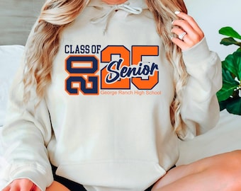 Custom Class of 2025 Senior Hoodie, Personalized Senior 2025 Hoodie, Graduation Hoodie, Custom Senior High School Hoodie, Class of 2025 Gift