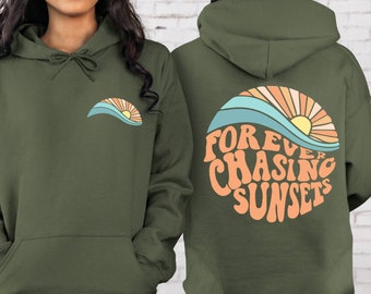 Forever Chasing Sunsets Hoodie,Summer Hoodie,Retro Sunsets Hoodie,Girls Trip Hoodie,Family Vacation Gift,Beach Hoodie,Tropical Summer Hoodie