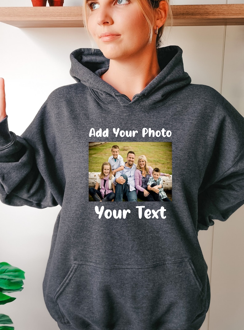 Custom Your Photo and Text Hoodie, Customize Photo Custom Hoodie