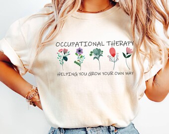Comfort Colors® Occupational Therapist Shirt, Occupational Therapy Mental Health Shirt, Cute Therapist Gift, Sped Teacher Shirt, OT Shirt