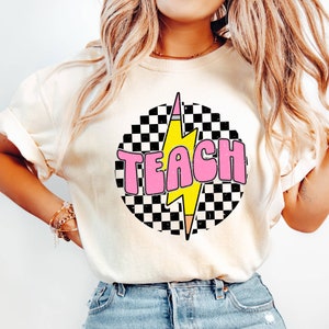 Comfort Colors® Checkered Teach Shirt, Retro Pencil Teacher Shirt,Neon Teacher Gift,Lightning Bolt Teach Back to School Teacher Appreciation