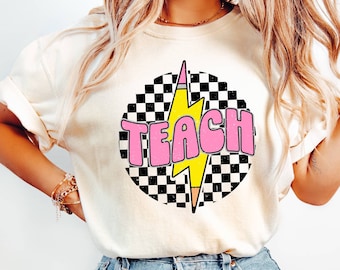 Comfort Colors® Checkered Teach Shirt, Retro Pencil Teacher Shirt,Neon Teacher Gift,Lightning Bolt Teach Back to School Teacher Appreciation
