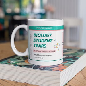 Biology Student Tears Mug, Biology Teacher Gift, School Leavers Mug, Science Class, Biology Major, Education Mug, Science Major, Exam Stress