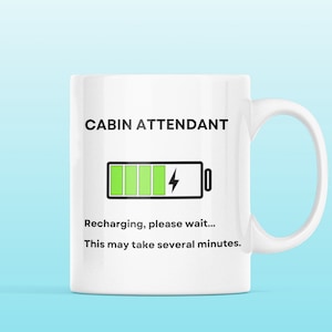 Cabin Attendant Recharging Mug, Crew Life, Cabin Crew Gift, Cabin Attendant Gift, Flight Attendant Gift, Flying, Air Steward, Stewardess