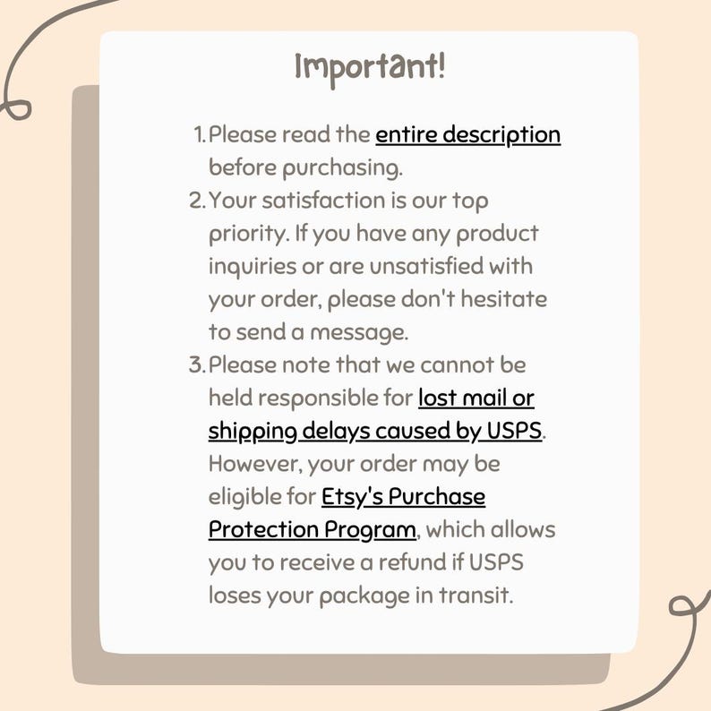May include: A white rectangular card with rounded corners, featuring the word "Important!" at the top. The card contains numbered bullet points with text about reading the description, customer satisfaction, and shipping policies.
