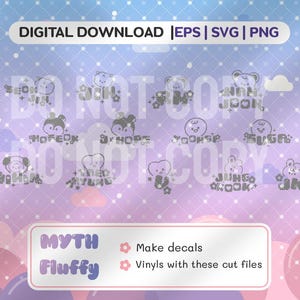 Op de afbeelding: Digitaal downloadbestand met cartoonkarakterontwerpen en namen. De afbeelding bevat de tekst "DIGITAL DOWNLOAD | EPS | SVG | PNG" en de woorden "MYTH Fluffy". De afbeelding is ontworpen om stickers en vinyls te maken.